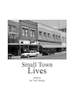 cover of “Small-town lives” by Tom Sharp