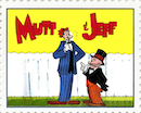 Mutt, a tall man in a blue suit and red hat, talks with Jeff, a short man in top hat and tails