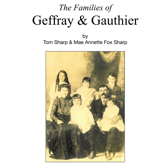 The Families of Geffray and Gauthier