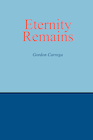 book cover of Eternity Remains