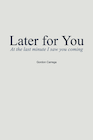 book cover of Later for You