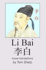book cover of Li Bai: loose translations