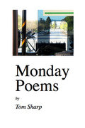 cover of “MondayPoems” by Tom Sharp