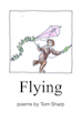 cover of &ldquo;Flying&rdquo; by Tom Sharp